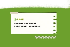 Preinscripción digital a carreras de nivel superior 2027 a través del sistema SAGE del CGE de Entre Ríos.